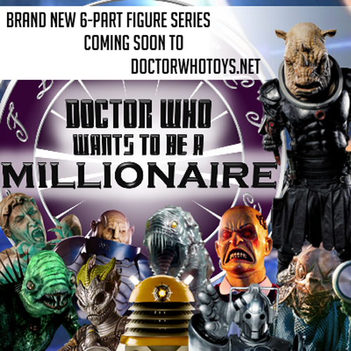 Coming Soon - Exclusive to doctorwhotoys.net